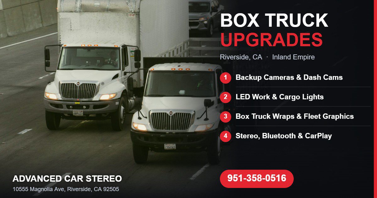 Box truck on the highway in Riverside CA with backup cameras, LED lights, fleet wraps and CarPlay upgrades by Advanced Car Stereo
